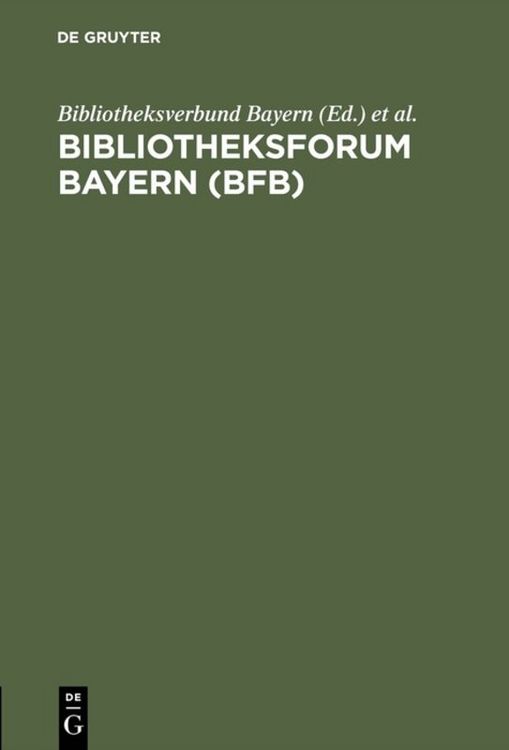 Produktbild: Bibliotheksforum Bayern (BFB)