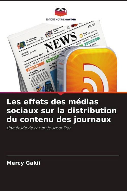 Produktbild: Les effets des m&eacute;dias sociaux sur la distribution du contenu des journaux