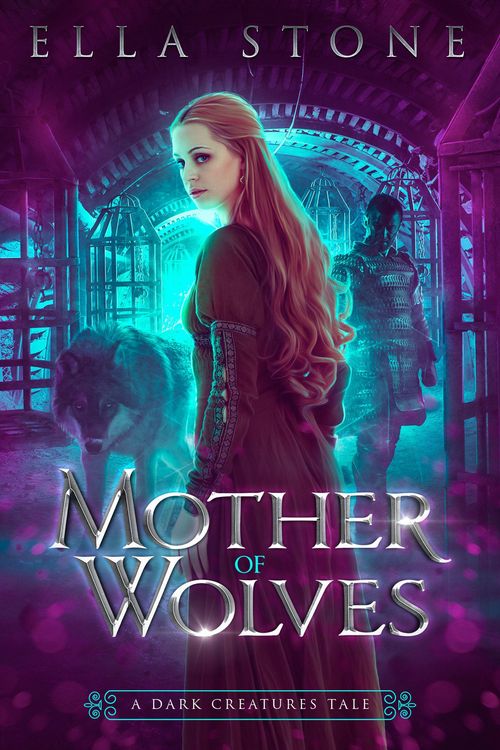 Produktbild: Mother of Wolves (The Dark Creatures Saga, #0)