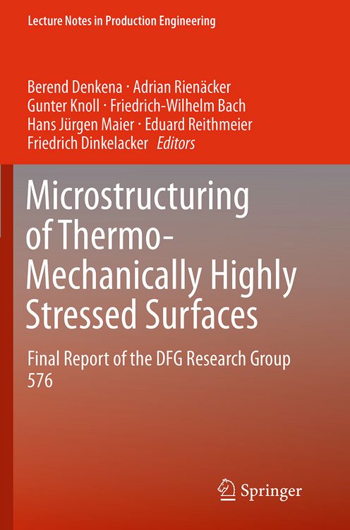 Produktbild: Microstructuring of Thermo-Mechanically Highly Stressed Surfaces