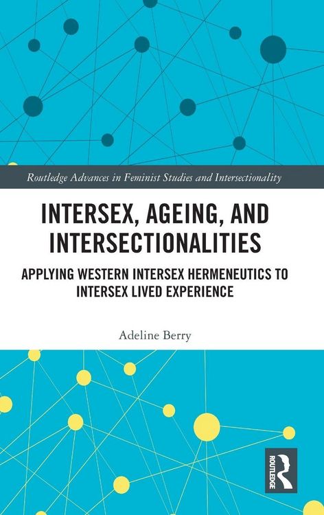Produktbild: Intersex, Ageing, and Intersectionalities