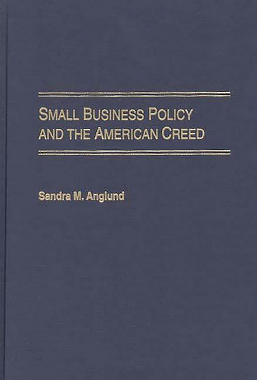 Produktbild: Small Business Policy and the American Creed