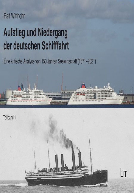 Produktbild: Aufstieg und Niedergang der deutschen Schifffahrt