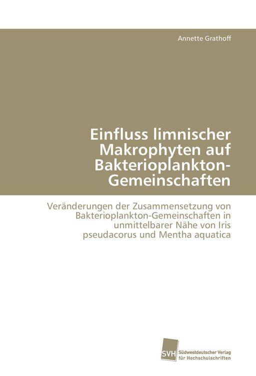 Produktbild: Einfluss limnischer Makrophyten auf Bakterioplankton-Gemeinschaften