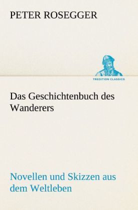 Produktbild: Das Geschichtenbuch des Wanderers