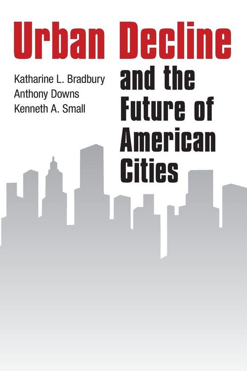 Produktbild: Urban Decline and the Future of American Cities