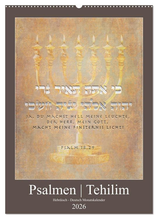 Produktbild: Psalmen Tehilim Hebr&auml;isch - Deutsch (Wandkalender 2026 DIN A2 hoch), CALVENDO Monatskalender