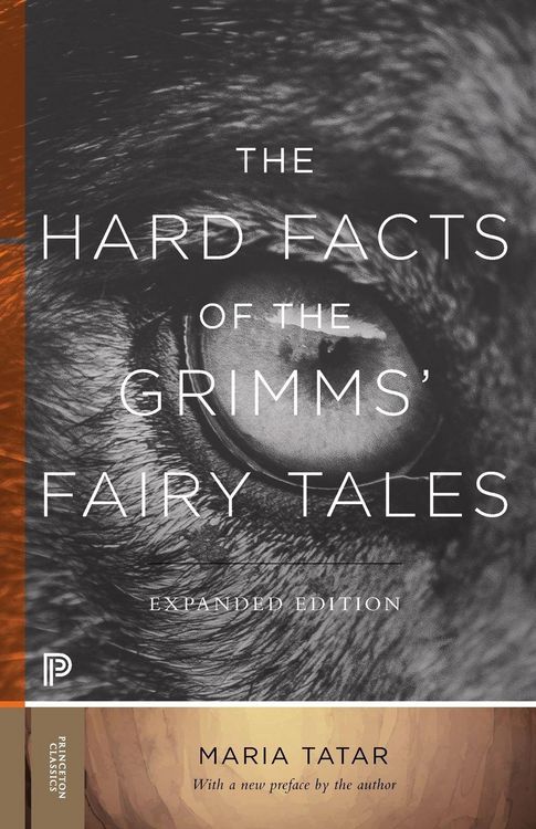 Produktbild: The Hard Facts of the Grimms' Fairy Tales