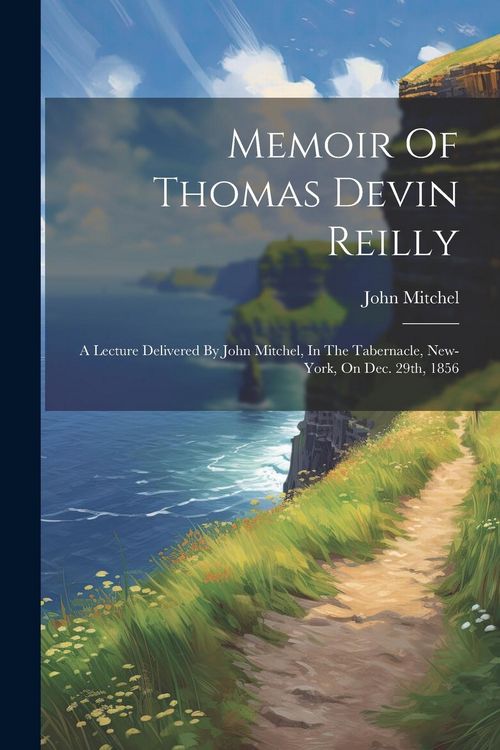 Produktbild: Memoir Of Thomas Devin Reilly