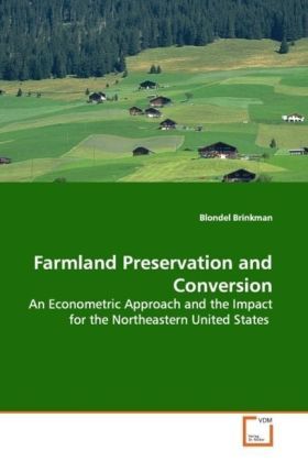 Produktbild: Brinkman, B: Farmland Preservation and Conversion