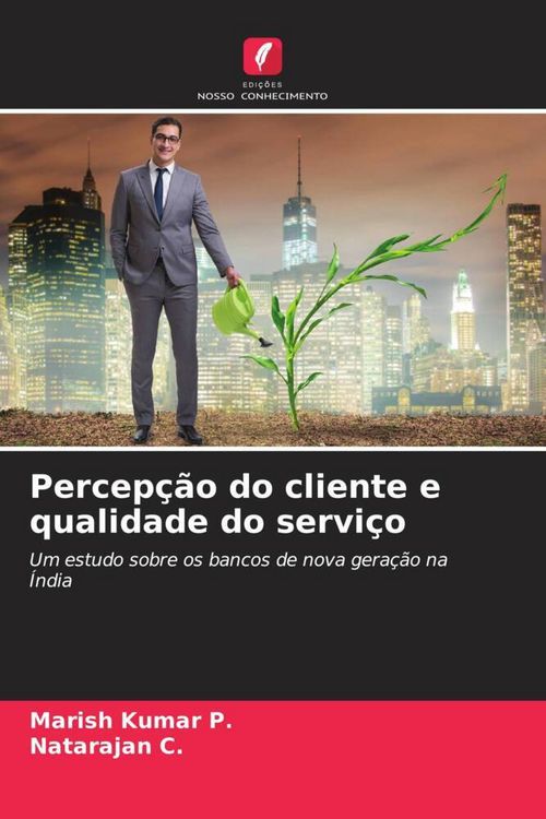 Produktbild: Percep&ccedil;&atilde;o do cliente e qualidade do servi&ccedil;o