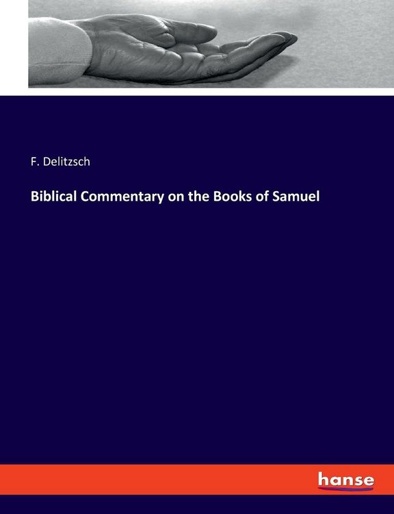 Produktbild: Biblical Commentary on the Books of Samuel