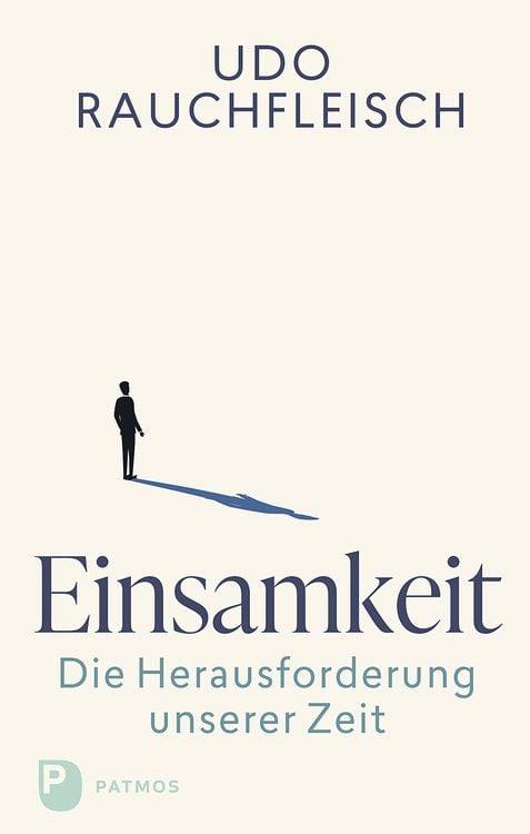 Produktbild: Einsamkeit – die Herausforderung unserer Zeit