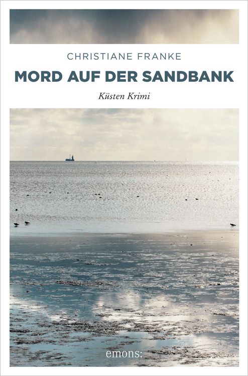 Bild vom Artikel Mord auf der Sandbank vom Autor Christiane Franke