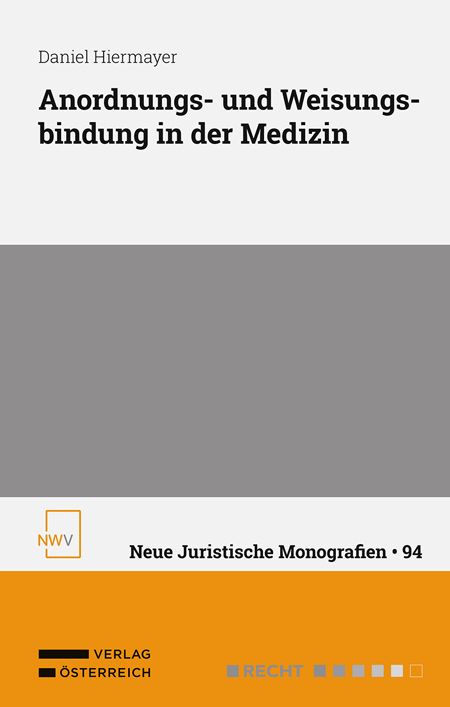 Produktbild: Anordnungs- und Weisungsbindung in der Medizin