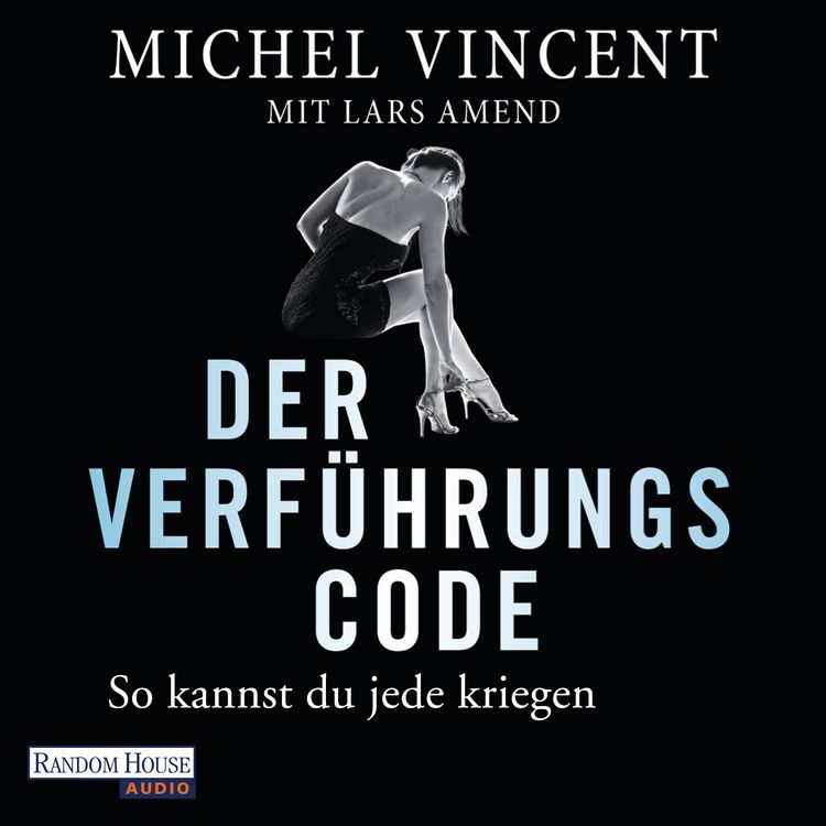 Produktbild: Der Verf&uuml;hrungscode - So kannst du jede kriegen