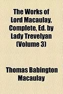 Produktbild: The Works of Lord Macaulay, Complete, Ed. by Lady Trevelyan (Volume 3)
