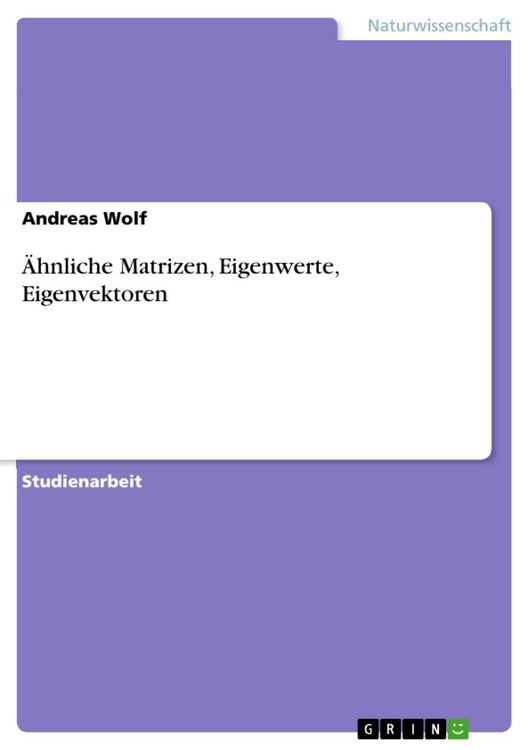 Produktbild: &Auml;hnliche Matrizen, Eigenwerte, Eigenvektoren