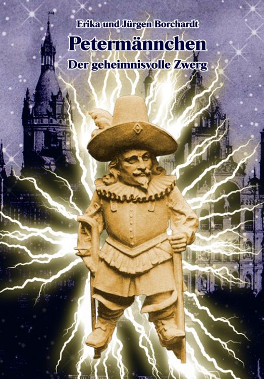 Produktbild: Peterm&auml;nnchen. Der geheimnisvolle Zwerg