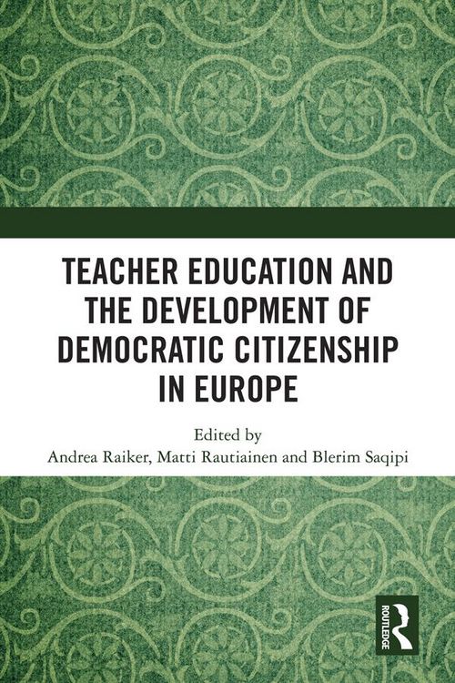 Produktbild: Teacher Education and the Development of Democratic Citizenship in Europe