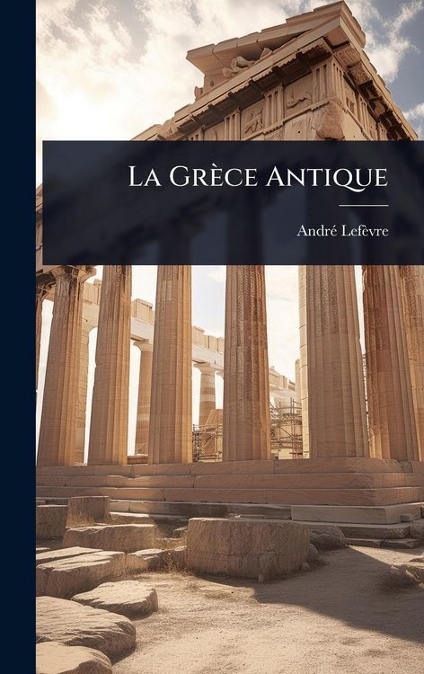 Produktbild: La Gr&egrave;ce Antique