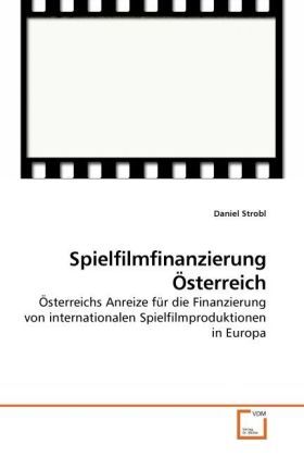 Produktbild: Strobl, D: Spielfilmfinanzierung &Ouml;sterreich