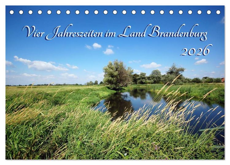 Produktbild: Vier Jahreszeiten im Land Brandenburg (Tischkalender 2026 DIN A5 quer), CALVENDO Monatskalender