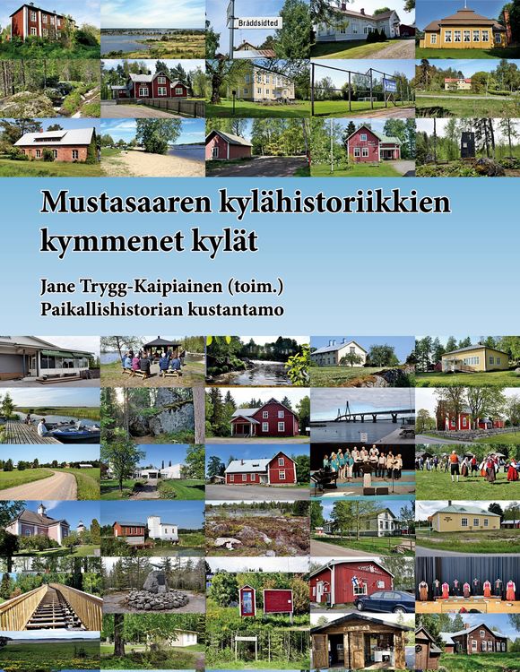 Produktbild: Mustasaaren kyl&auml;historiikkien kymmenet kyl&auml;t