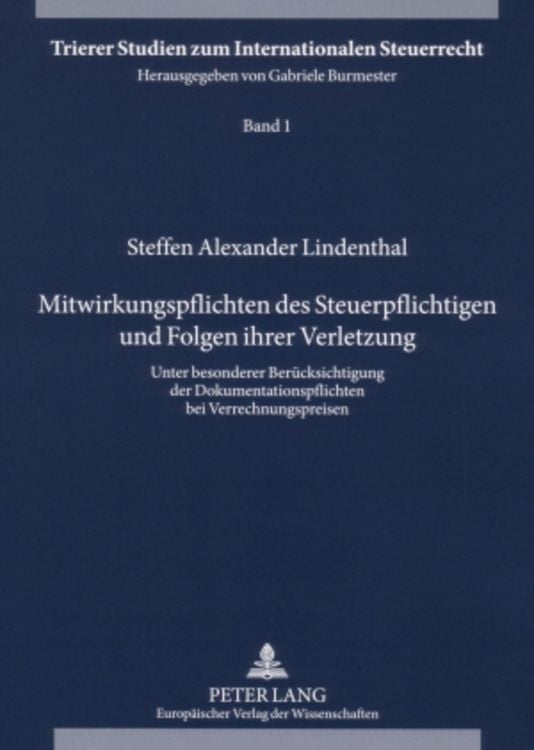 Produktbild: Mitwirkungspflichten des Steuerpflichtigen und Folgen ihrer Verletzung
