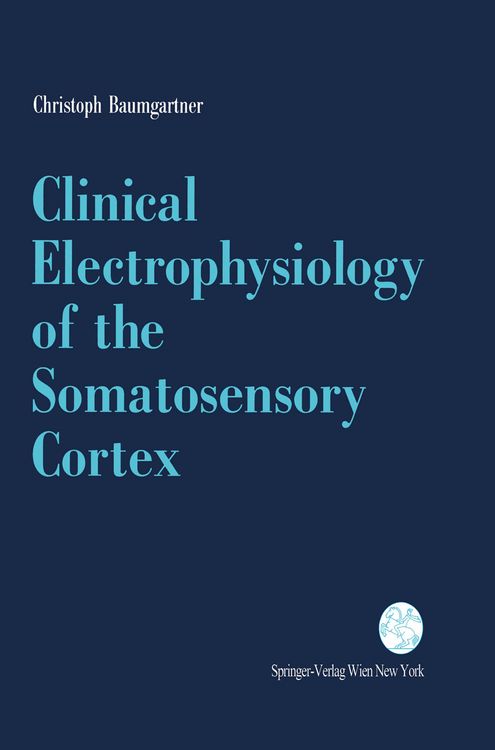 Produktbild: Clinical Electrophysiology of the Somatosensory Cortex