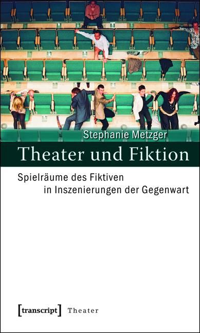 Produktbild: Theater und Fiktion