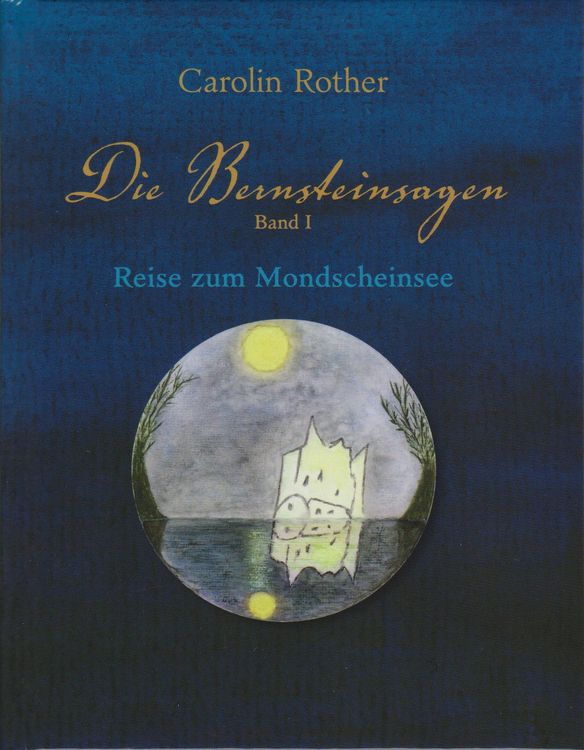 Produktbild: Die Bernsteinsagen - Band 1