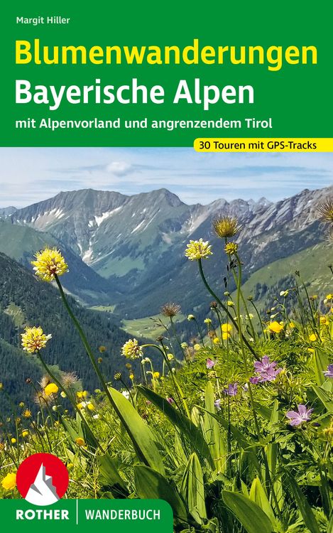 Produktbild: ROTHER Wanderbuch Blumenwanderungen Bayerische Alpen