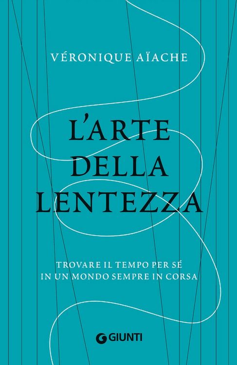 Produktbild: L' arte della lentezza. Trovare il tempo per s&eacute; in un mondo sempre in corsa