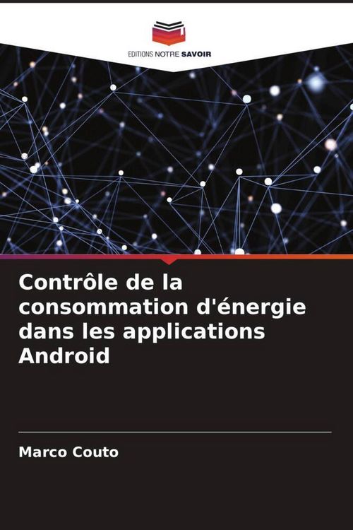 Produktbild: Contr&ocirc;le de la consommation d'&eacute;nergie dans les applications Android