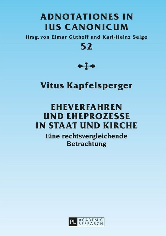 Produktbild: Eheverfahren und Eheprozesse in Staat und Kirche