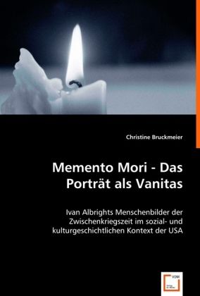 Produktbild: Bruckmeier, C: Memento Mori - Das Portr&auml;t als Vanitas