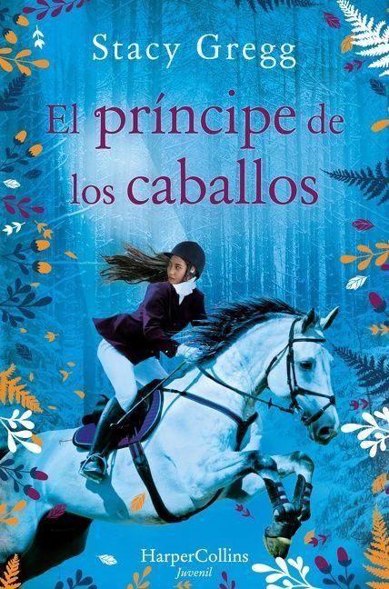 Produktbild: El Pr&iacute;ncipe de Los Caballos (Prince of Ponies)