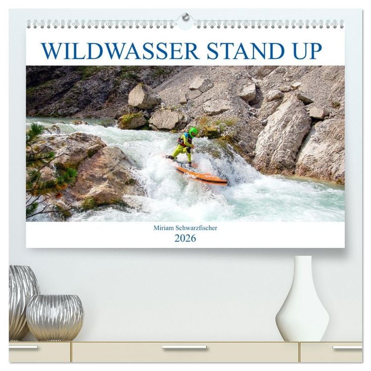 Produktbild: Wildwasser Stand up (hochwertiger Premium Wandkalender 2026 DIN A2 quer), Kunstdruck in Hochglanz