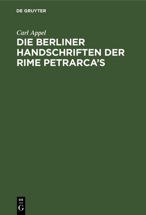 Produktbild: Die Berliner Handschriften der Rime Petrarca's