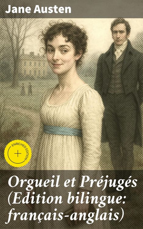 Produktbild: Orgueil et Pr&eacute;jug&eacute;s (Edition bilingue: fran&ccedil;ais-anglais)