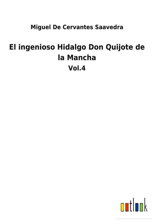 Produktbild: El ingenioso Hidalgo Don Quijote de la Mancha