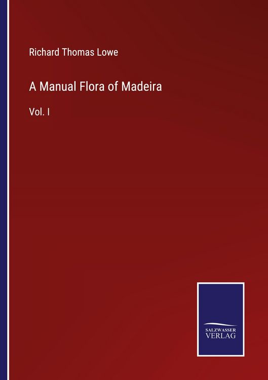 Produktbild: A Manual Flora of Madeira