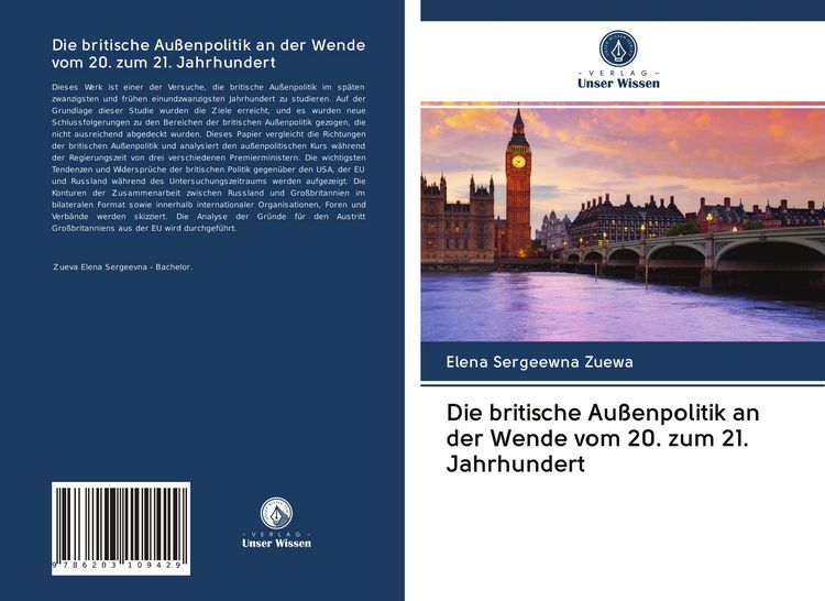 Produktbild: Die britische Au&szlig;enpolitik an der Wende vom 20. zum 21. Jahrhundert