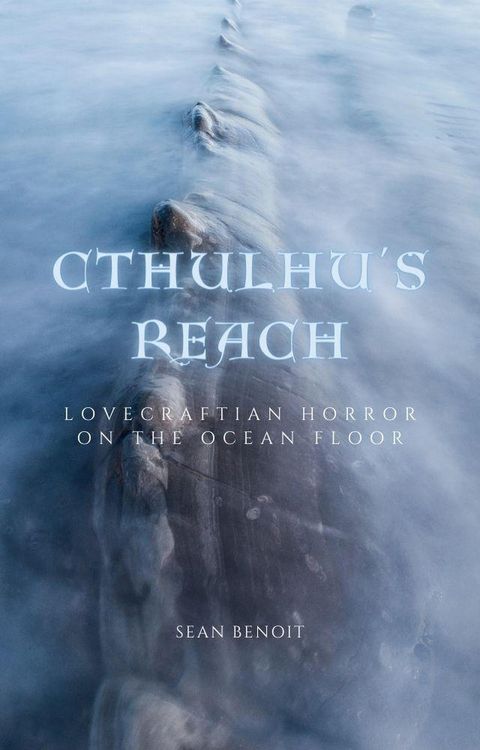 Produktbild: Cthulhu's Reach: Lovecraftian Horror on the Ocean Floor