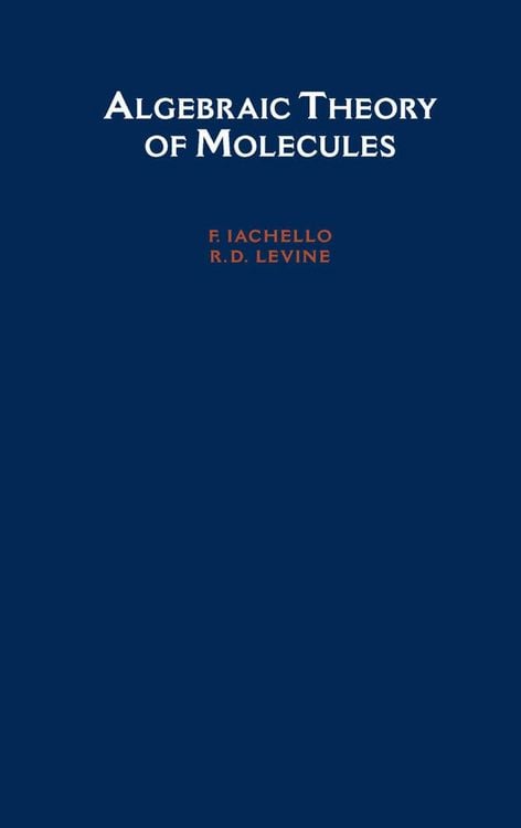 Produktbild: Algebraic Theory of Molecules