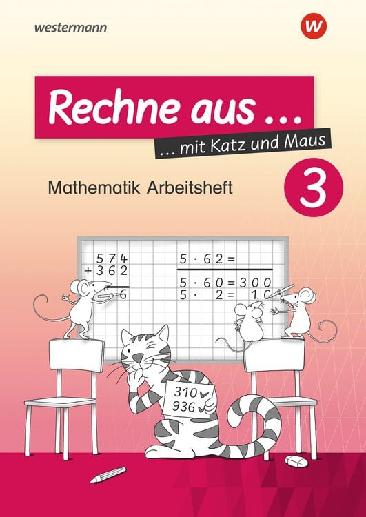 Produktbild: Rechne aus mit Katz und Maus - Mathematik Arbeitshefte Ausgabe 2018