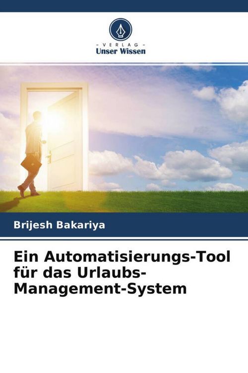 Produktbild: Ein Automatisierungs-Tool f&uuml;r das Urlaubs-Management-System