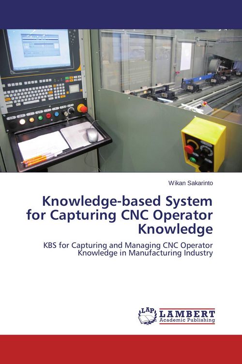 Produktbild: Knowledge-based System for Capturing CNC Operator Knowledge