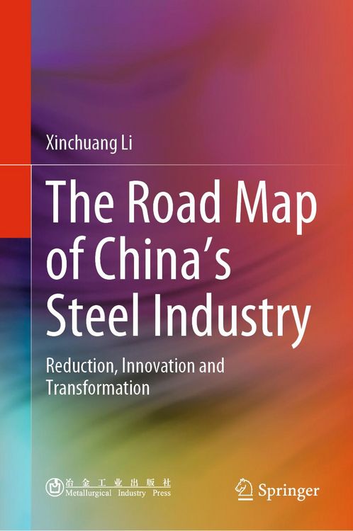 Produktbild: The Road Map of China's Steel Industry